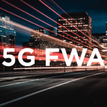 Como a tecnologia FWA juntamente com 5G vai impactar a sua vida!