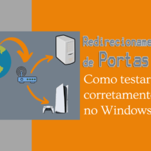 Redirecionamento de Portas, Como testar corretamente: