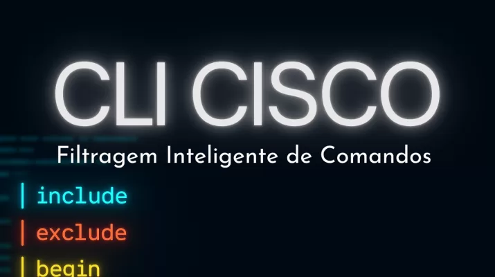 Filtragem Inteligente de Comandos CLI CISCO